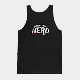 Hardcore Nerd Pen and Paper RPG Tank Top